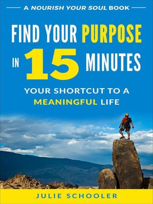 cover image of Find Your Purpose in 15 Minutes